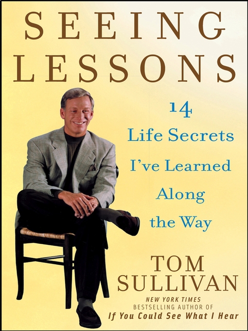 Title details for Seeing Lessons by Tom Sullivan - Available